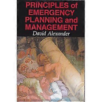 Principles of Emergency Planning and Management