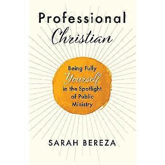 Professional Christian - Sarah Bereza - Paperback - en Book