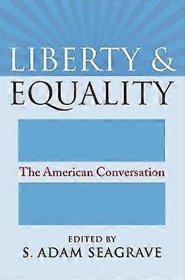 Liberty and Equality