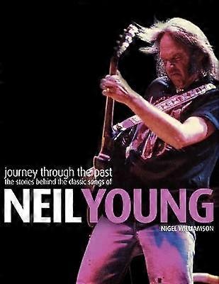 Neil Young: Journey Through the Past