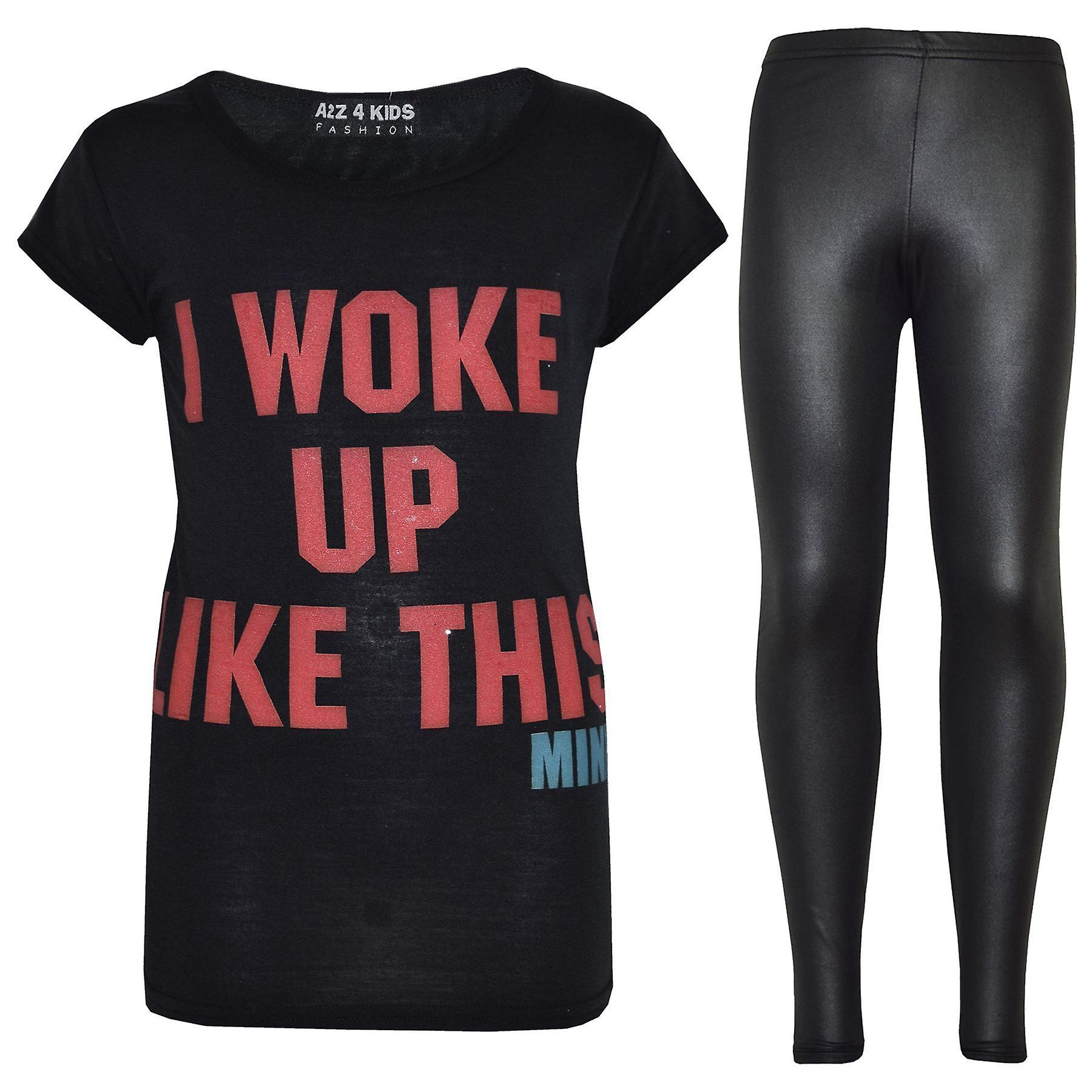 Girls I Woke Up Just Like This Print T Shirt Top & Legging Set