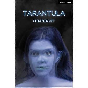 Tarantula (Moderne Theaterstücke)
