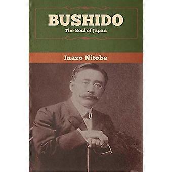 Bushido: El alma de Japón