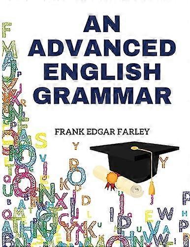An Advanced English Grammar