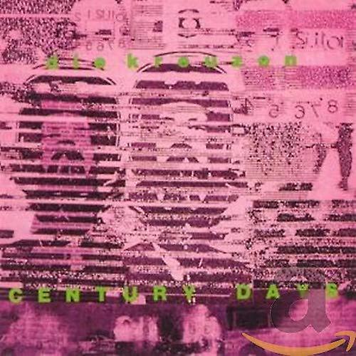 Sterben Sie arbeitet - Jahrhundert Tage [CD]