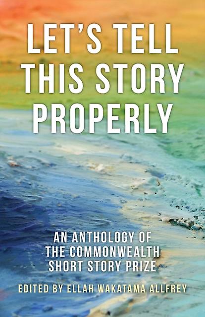 Lets Tell This Story Properly Paperback
