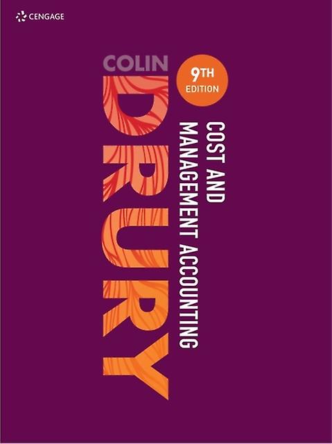 Cost And Management Accounting by Colin University of Huddersfield Drury Paperback