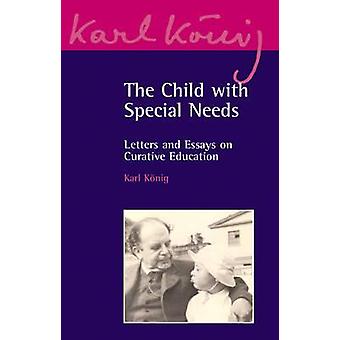 Child With Special Needs - Karl K nig