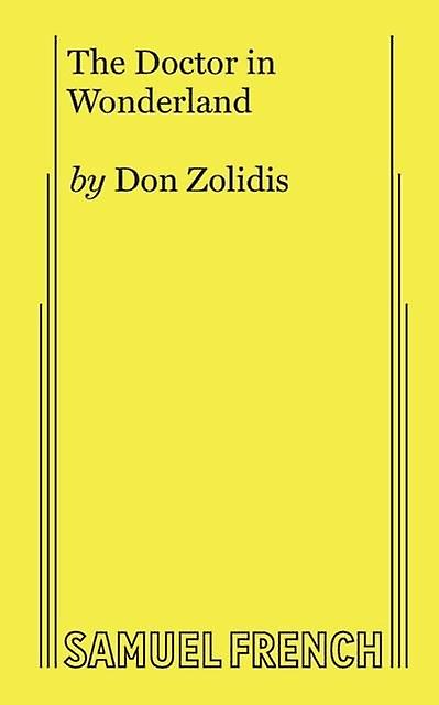 The Doctor In Wonderland by Don Zolidis Paperback