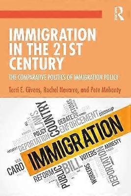 Immigration in the 21st Century