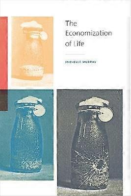 The Economization of Life