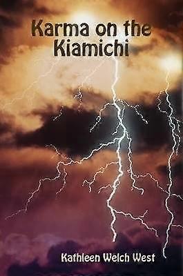 Karma on the Kiamichi