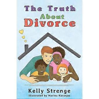 The Truth About Divorce