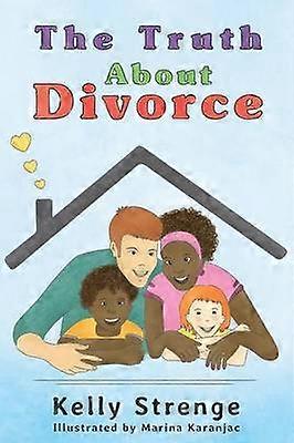 The Truth About Divorce