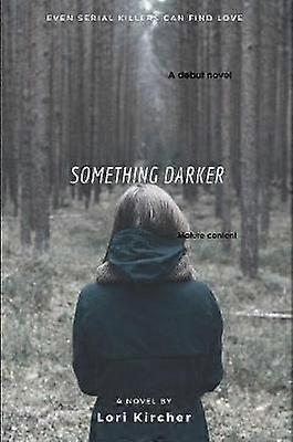 Something Darker