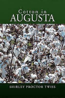 Cotton in Augusta