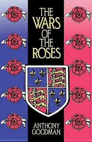 The Wars of the Roses