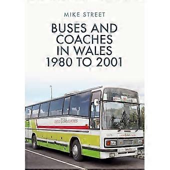 Busser i Wales 1980 til 2001