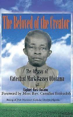 The Beloved of the Creator