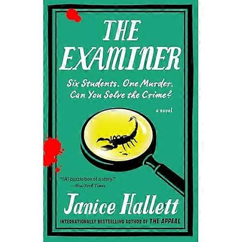Examiner : a Novel
