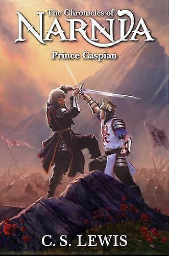 Prince Caspian (The Chronicles of Narnia Book 4)