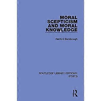 Moral Scepticism and Moral Knowledge