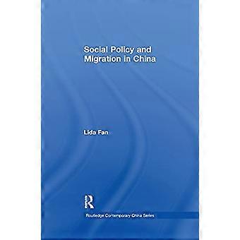Social Policy and Migration in China