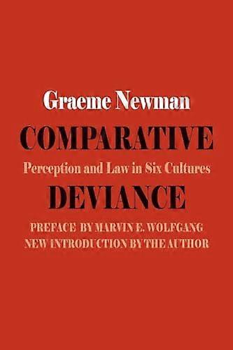 Comparative Deviance Perception and Law in Six Cultures