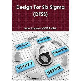 Design per Six Sigma (DFSS)