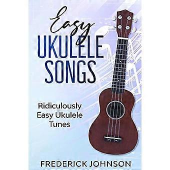 Easy Ukulele Songs: Latterlig Easy Ukulele Tunes
