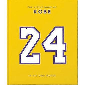 The Little Book of Kobe: 192 sider med mester sitater og fakta!