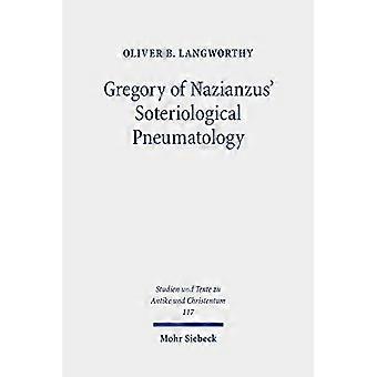 Gregor av Nazianzus' soteriologiske pneumatologi