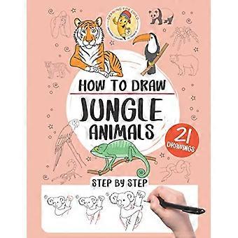 Comment dessiner les animaux de la jungle : 21 dessins étape par étape