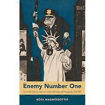 O Inimigo Número Um: Os Estados Unidos da América na Ideologia e Propaganda Soviética - Rsa Magnsdttir - Capa Dura - Livro em Inglês - História