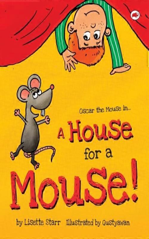 A House For A Mouse Oscar The Mouse