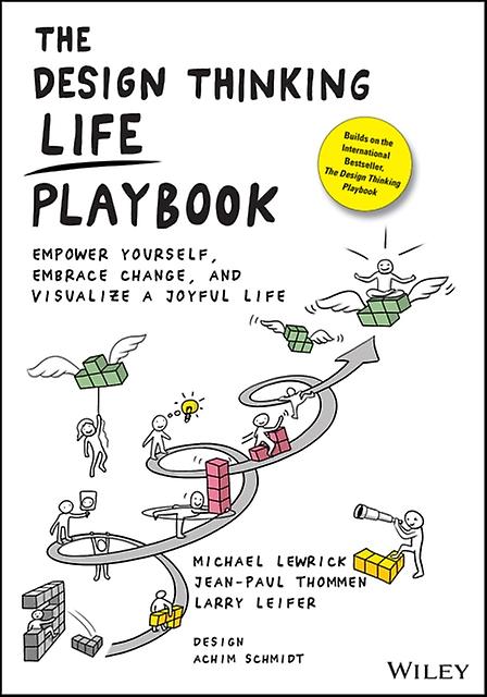 The Design Thinking Life Playbook by Larry Leifer Paperback Book