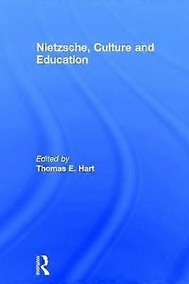 Nietzsche Culture and Education