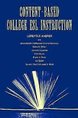Content-Based College ESL Instruction