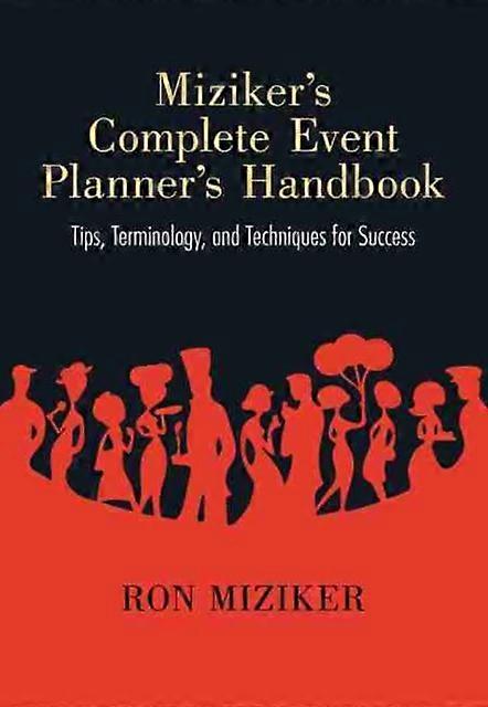 Mizikers Complete Event Planners Handbook by Ron Miziker Paperback Book