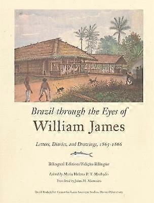 Brazil through the Eyes of William James