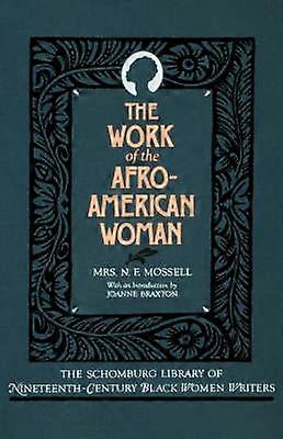 The Work of the Afro-American Woman