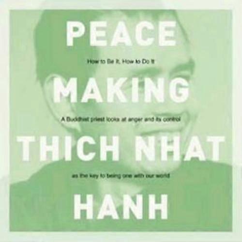 Thich Nhat Hanh Peacemaking How to Do It How to Be It CD 2 discs (2002)