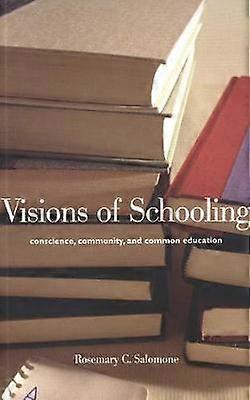 Visions of Schooling