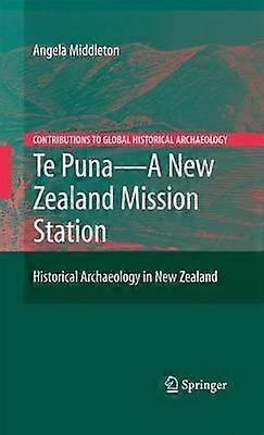 Te Puna - Eine neuseeländische Missionsstation