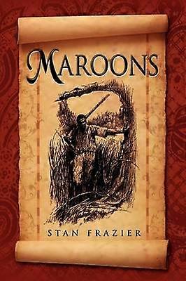 Maroons