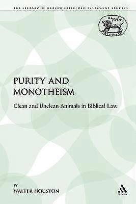 Purity and Monotheism
