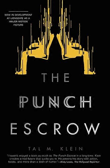 The Punch Escrow by Tal M. Klein Paperback