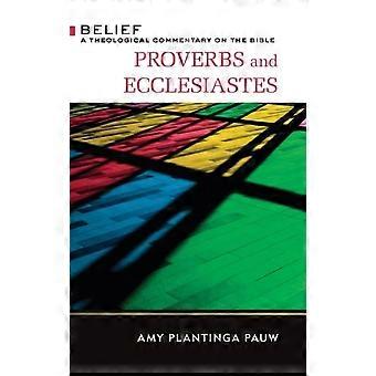 Proverbs And Ecclesiastes - Amy Pauw - Hardcover - en Book