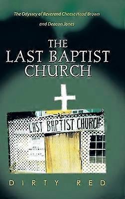 The Last Baptist Church
