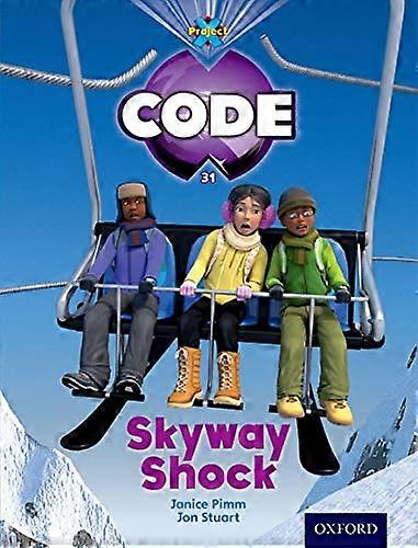 Project X Code: Skyway Shock